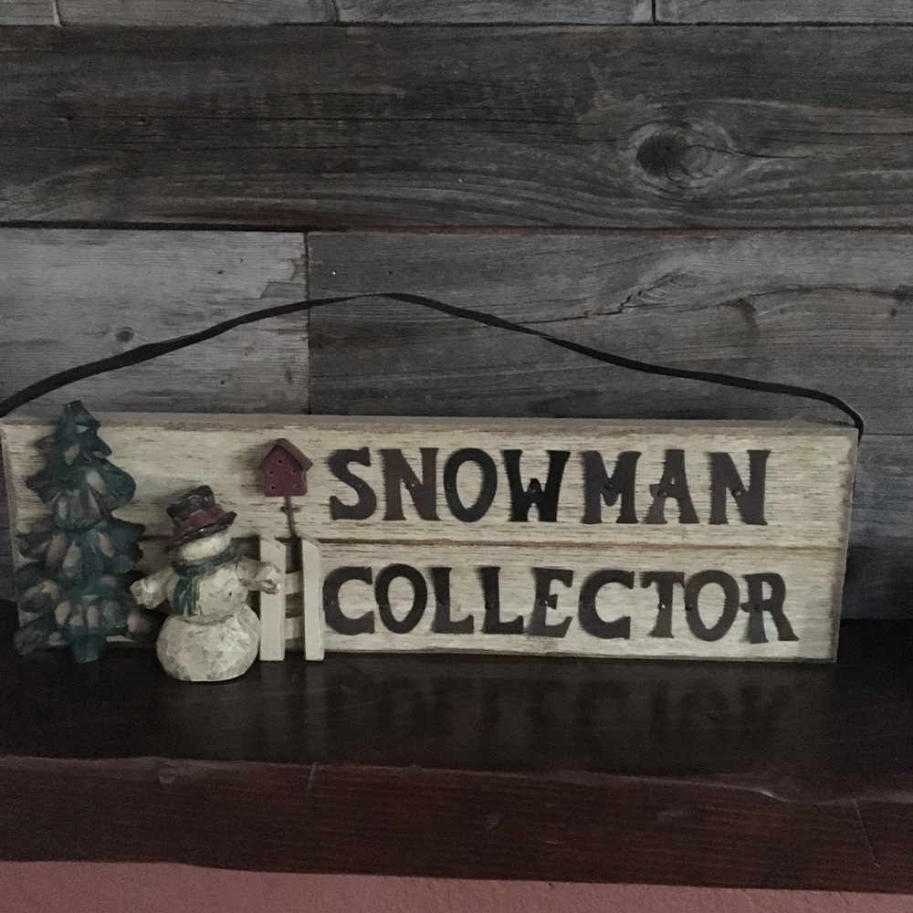 Wood Snowman Collector sign with metal hanger.